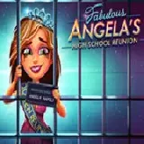 Fabulous - Angela's High School Reunion