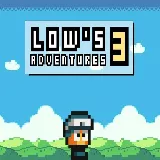 Lows Adventures 3