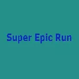 Super Epic Run