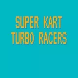 Super Kart Turbo Racers